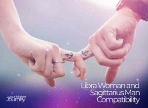 Libra Woman And Sagittarius Man Compatibility